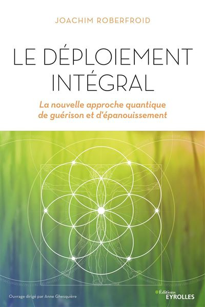 Le Déploiement Intégral, de Joachim Roberfroid, Éditions Eyrolles 2020